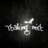 StalkingMist